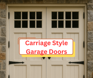 carriage style garage doors